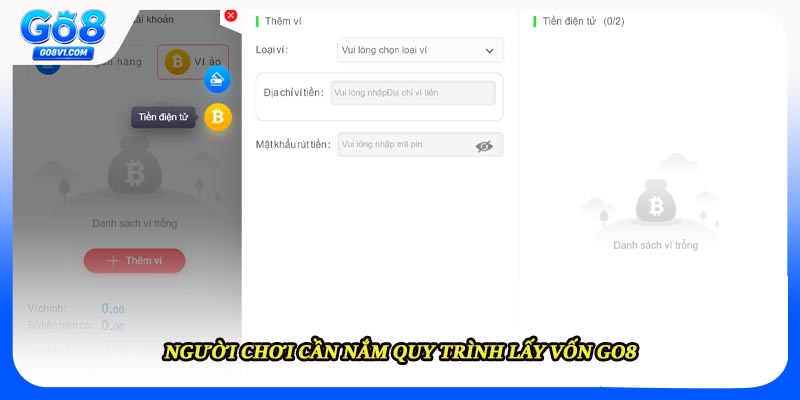 Người chơi cần nắm quy trình lấy vốn GO8 