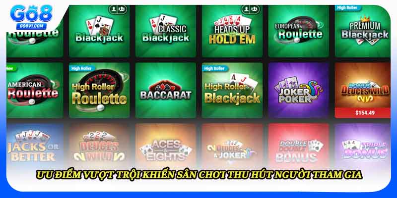 Ưu điểm vượt trội khiến sân chơi thu hút người tham gia